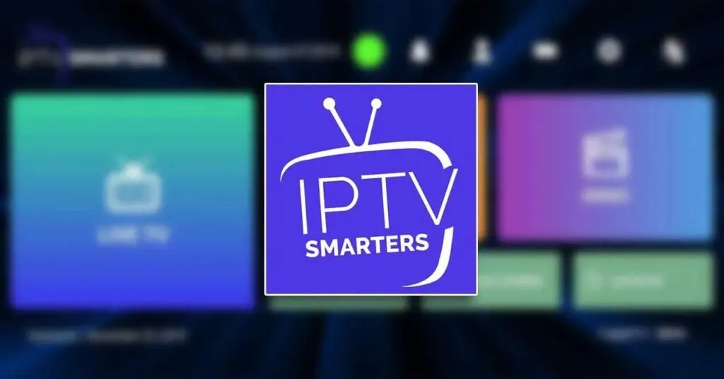 Installez IPTV Smarters Pro
